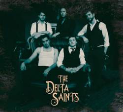 The Delta Saints : The Delta Saints